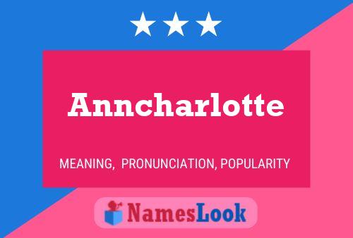 Anncharlotte Name Poster