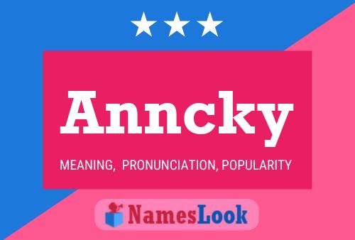 Anncky Name Poster