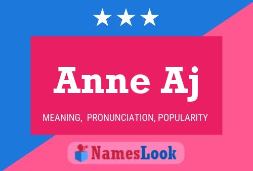 Anne Aj Name Poster