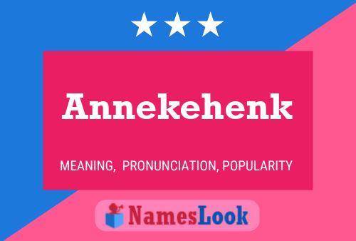 Annekehenk Name Poster