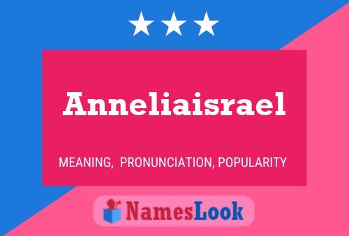 Anneliaisrael Name Poster