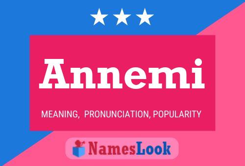 Annemi Name Poster