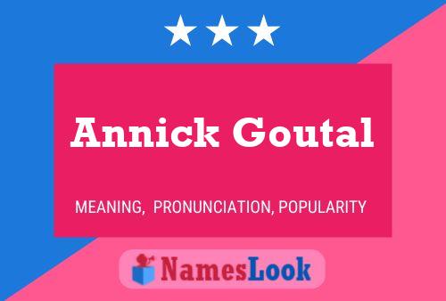 Annick Goutal Name Poster