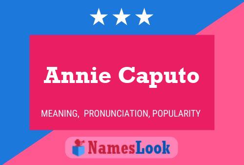 Annie Caputo Name Poster