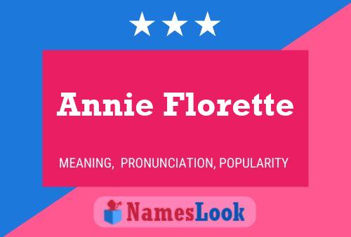 Annie Florette Name Poster