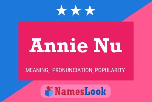 Annie Nu Name Poster