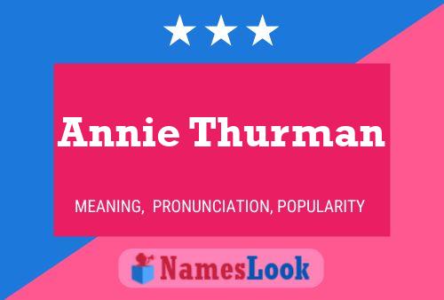 Annie Thurman Name Poster