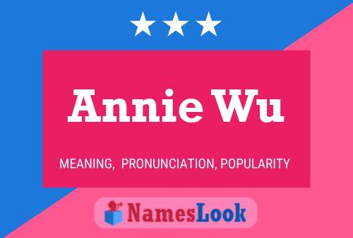 Annie Wu Name Poster