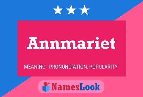 Annmariet Name Poster