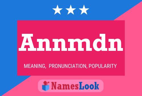 Annmdn Name Poster