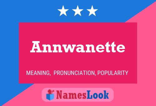 Annwanette Name Poster