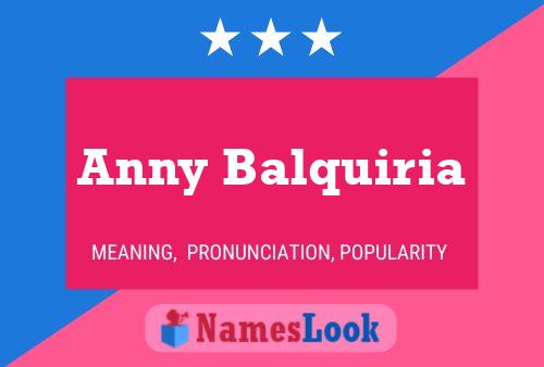 Anny Balquiria Name Poster