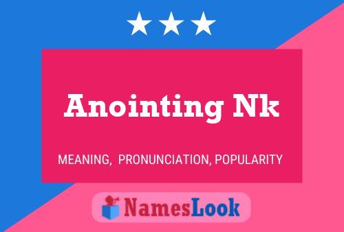 Anointing Nk Name Poster