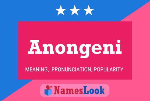 Anongeni Name Poster