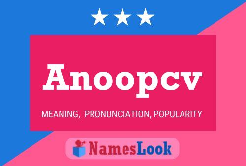 Anoopcv Name Poster