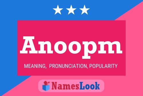 Anoopm Name Poster