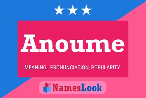 Anoume Name Poster