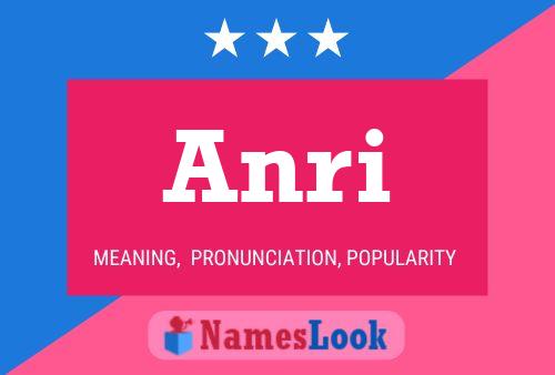 Anri Name Poster