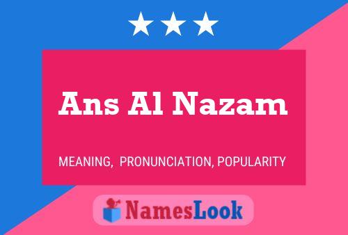 Ans Al Nazam Name Poster