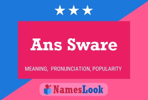 Ans Sware Name Poster