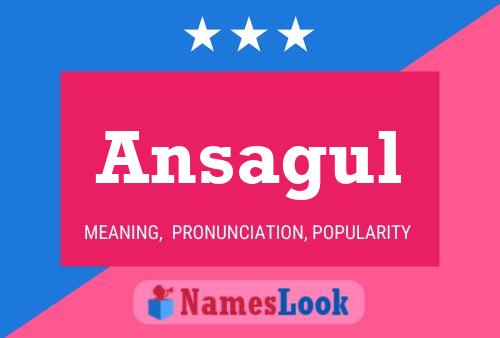 Ansagul Name Poster