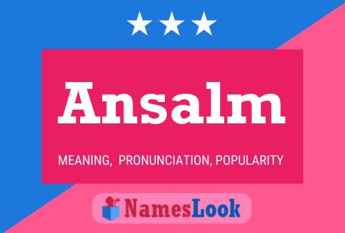 Ansalm Name Poster