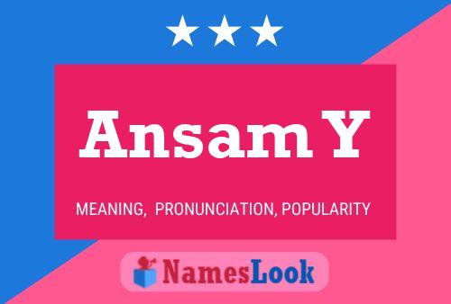 Ansam Y Name Poster