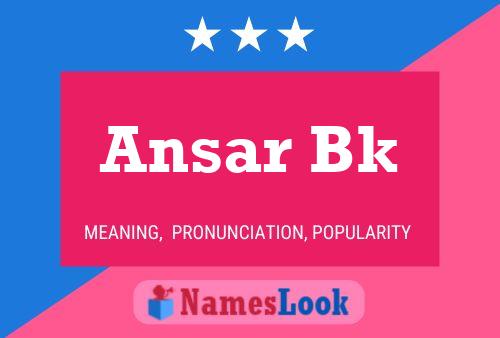 Ansar Bk Name Poster