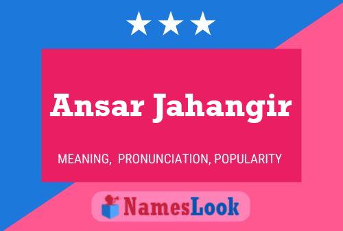 Ansar Jahangir Name Poster