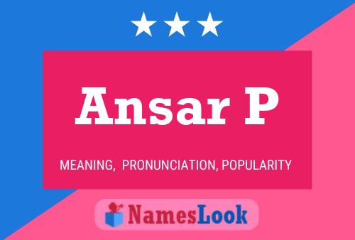 Ansar P Name Poster