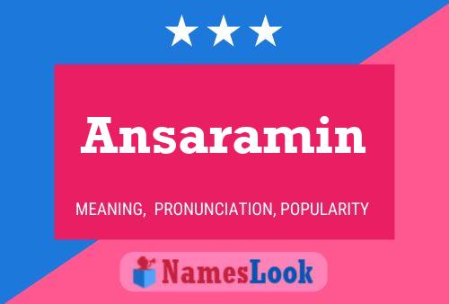 Ansaramin Name Poster