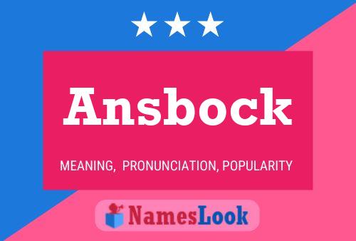 Ansbock Name Poster