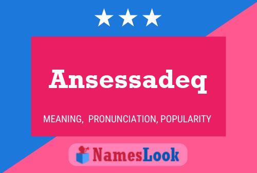 Ansessadeq Name Poster