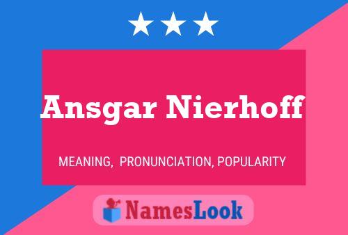 Ansgar Nierhoff Name Poster