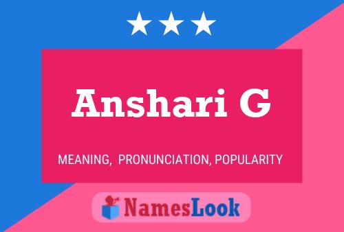 Anshari G Name Poster