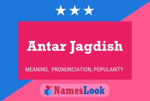 Antar Jagdish Name Poster