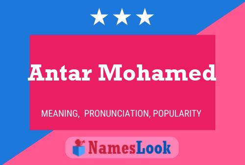 Antar Mohamed Name Poster