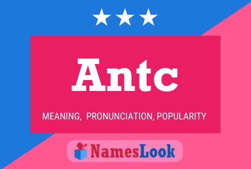 Antc Name Poster