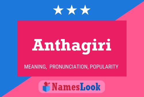 Anthagiri Name Poster