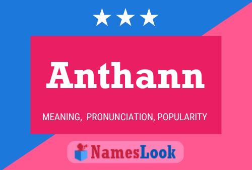 Anthann Name Poster