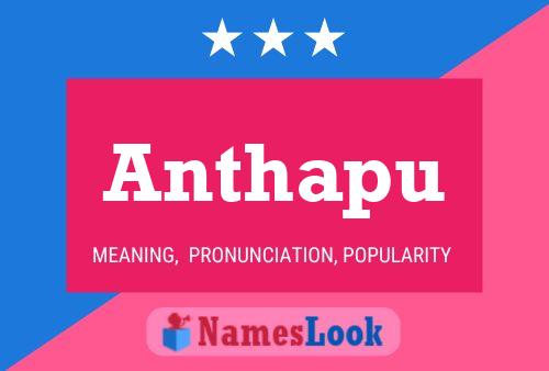 Anthapu Name Poster