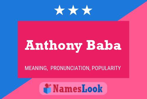 Anthony Baba Name Poster