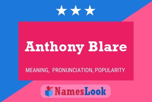 Anthony Blare Name Poster