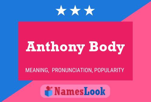 Anthony Body Name Poster