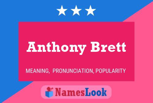 Anthony Brett Name Poster