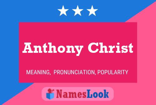 Anthony Christ Name Poster