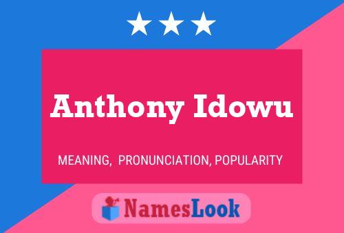 Anthony Idowu Name Poster