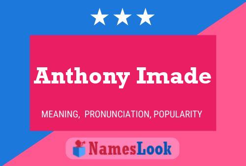 Anthony Imade Name Poster