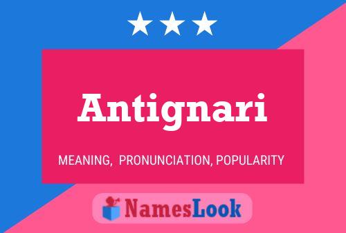 Antignari Name Poster