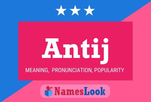 Antij Name Poster